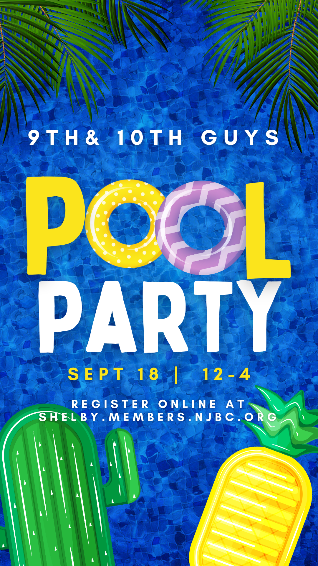 9th & 10th Guys Pool Party Sept 18 