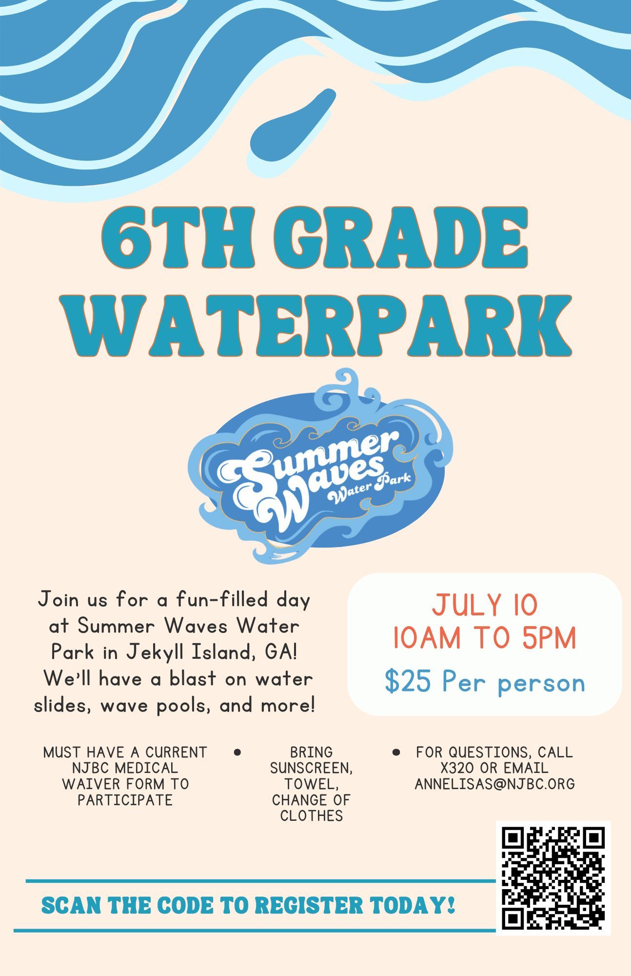 6th Grade Summer Waves July 10 2025