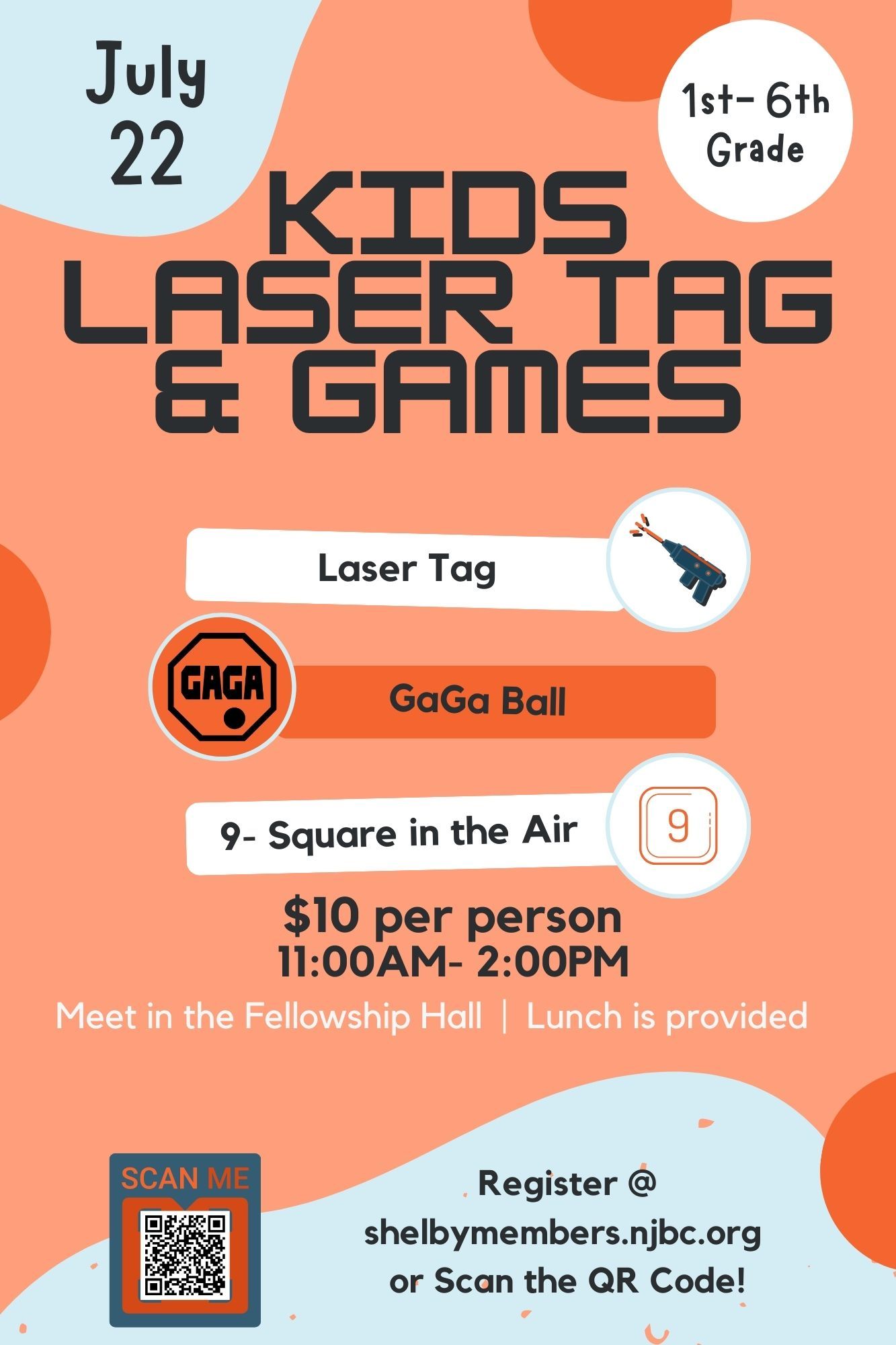 Summer Laser Tag & Game Day July 22
