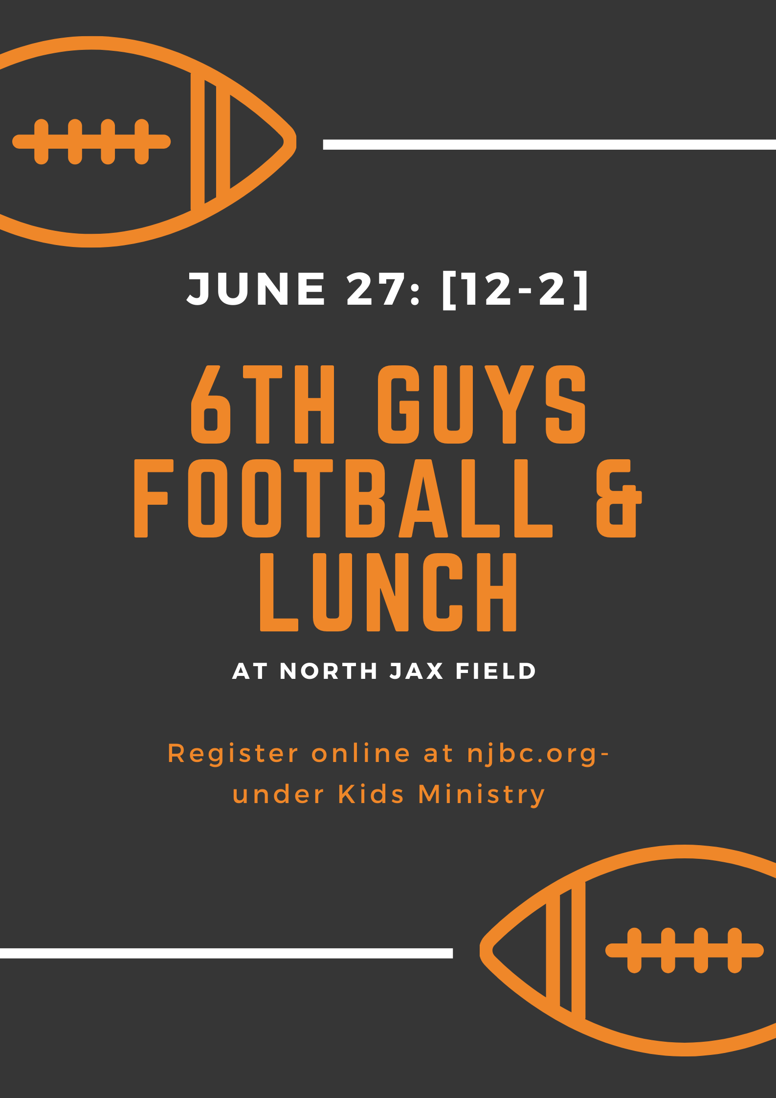 6th Grade Guys Football & Lunch June 27