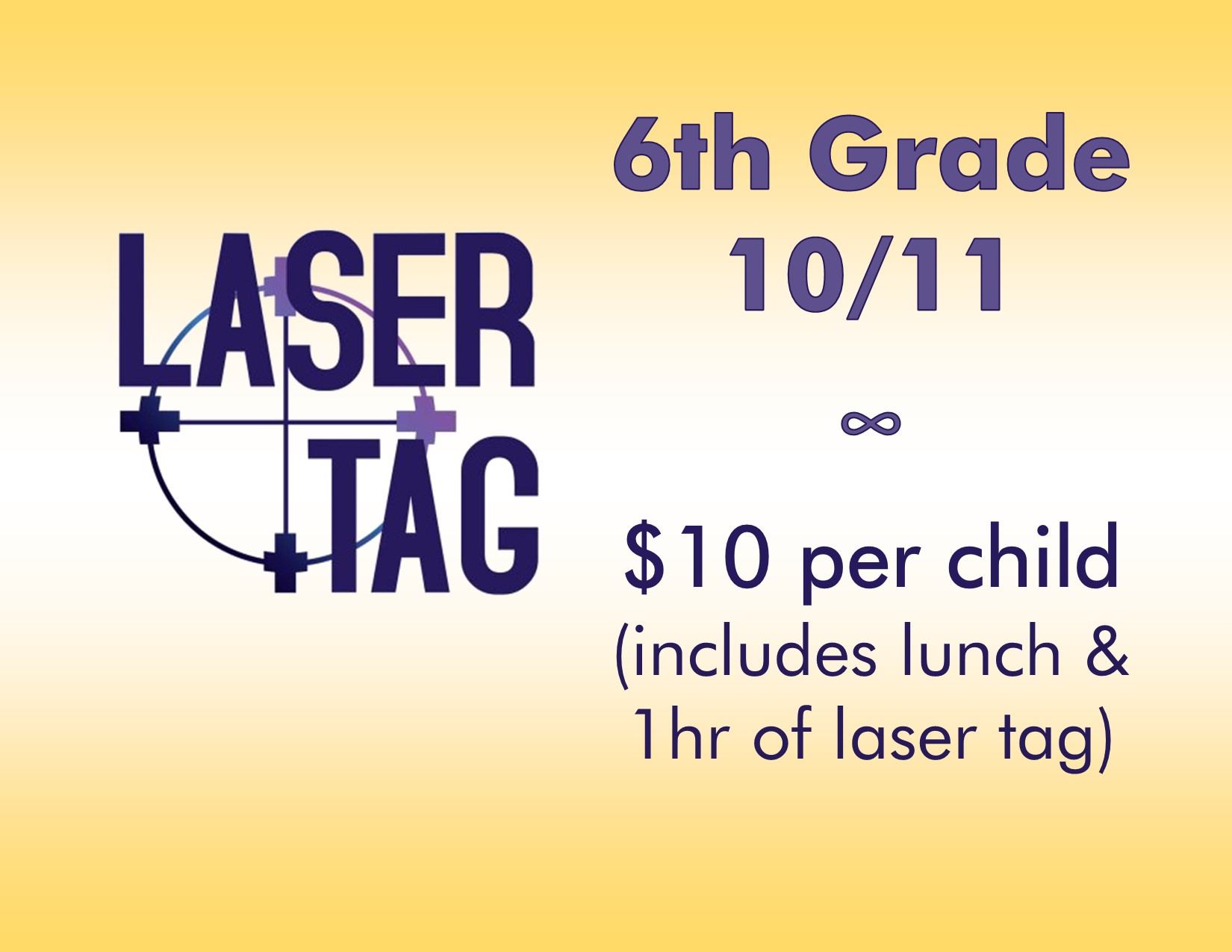 6th Grade Laser Tag & Lunch