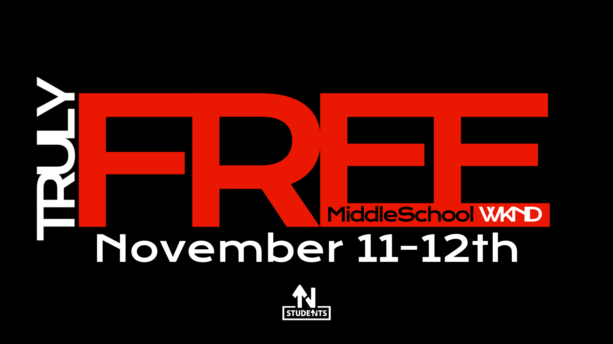 MIDDLE SCHOOL WKND  Nov 11-12, 2022