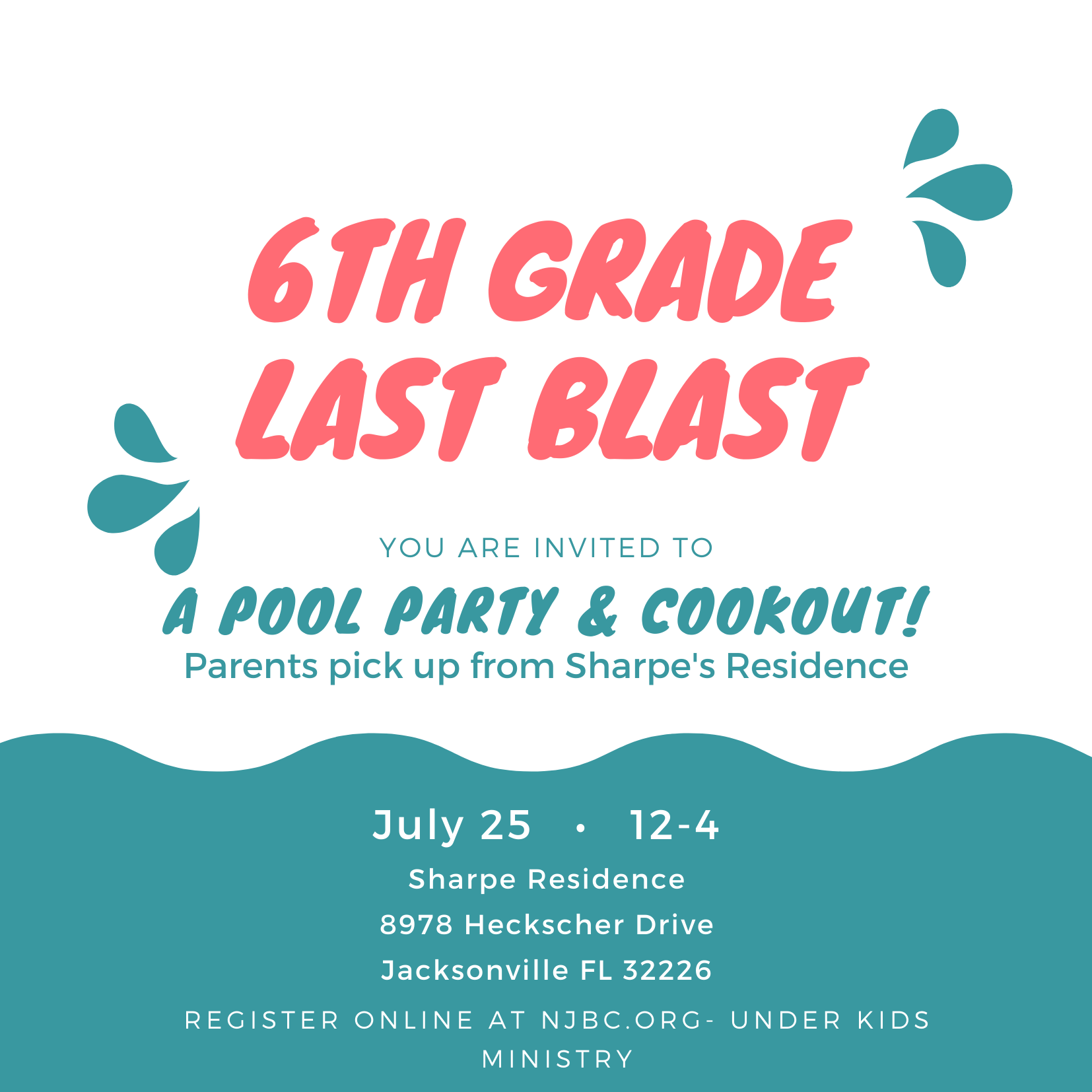 6th Graders Last Blast July 25, 2021